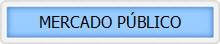 MERCADO PÚBLICO