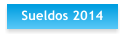 Sueldos 2014